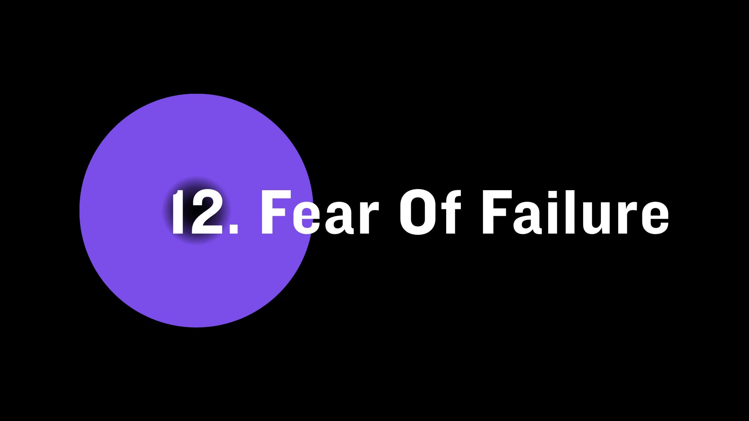 Fear of failure