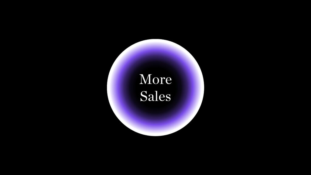 More sales